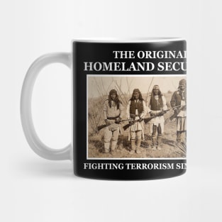 The Original Homeland Security Fighting Terrorism Since 1492 Mug